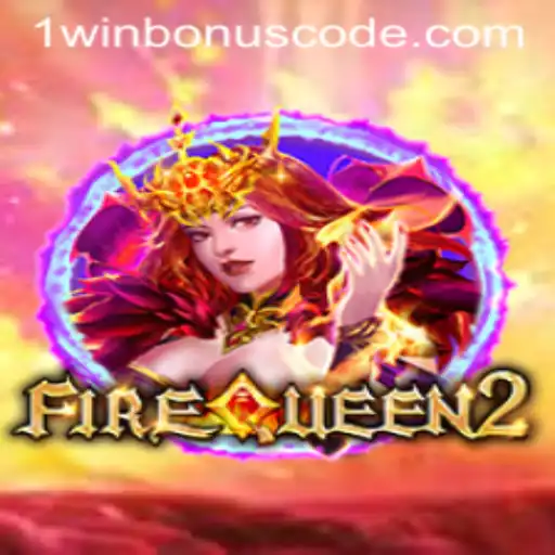 Unveiling FireQueen2: New Adventures and Bonuses Await