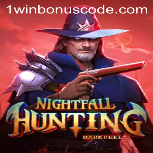 Exploring the Thrill of NightfallHunting and Unlocking the 1win Bonus Code